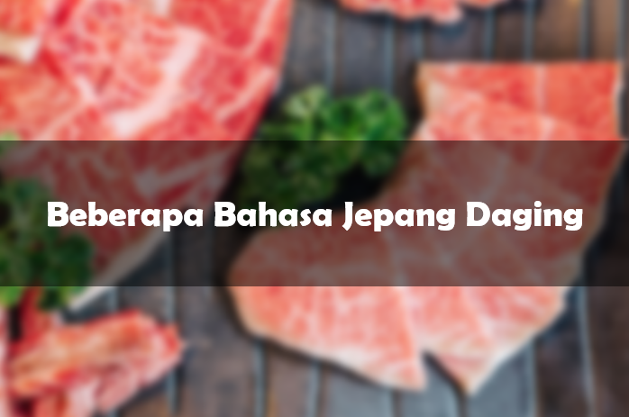 Bahasa Jepang Daging