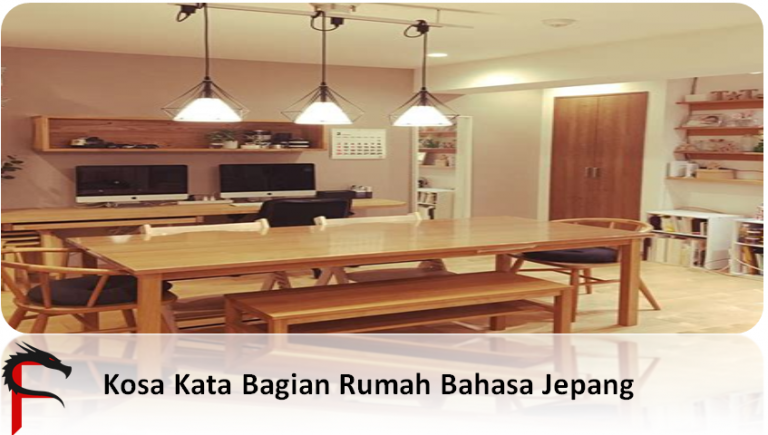 Kosa Kata Bagian Rumah Bahasa Jepang