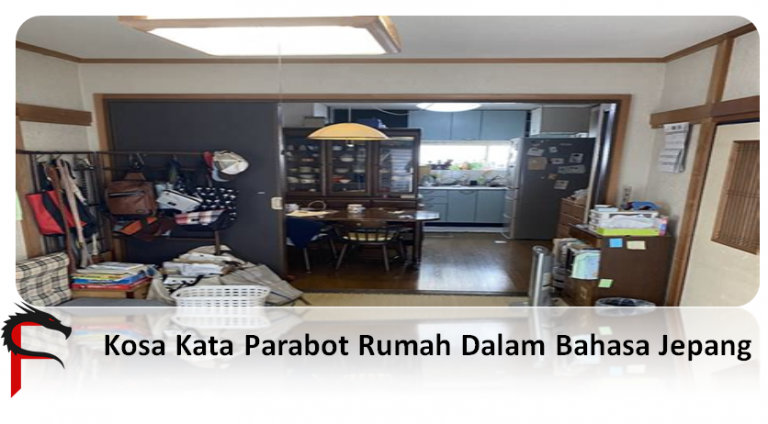 Kosa Kata Parabot Rumah Dalam Bahasa Jepang