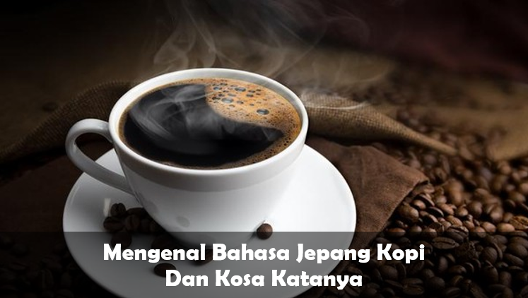 Bahasa Jepang Kopi