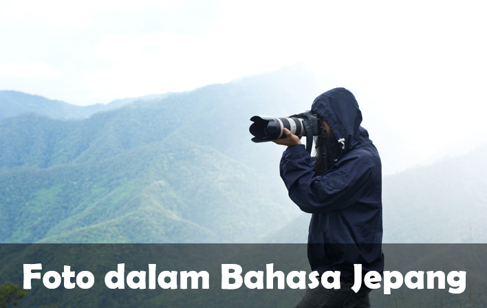 Foto dalam Bahasa Jepang