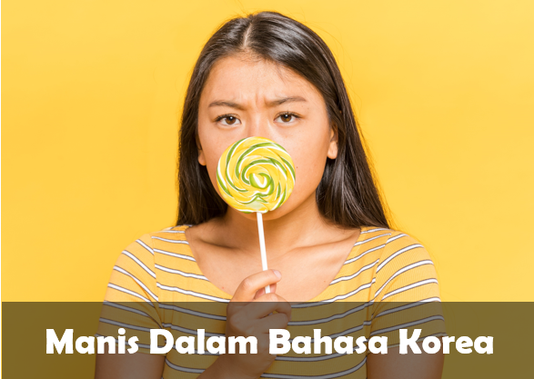 Bahasa Korea Manis