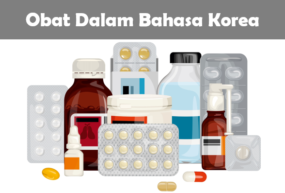 Bahasa Korea Obat