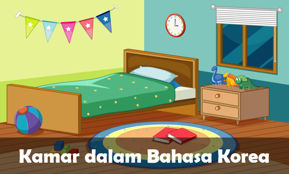 Kamar dalam Bahasa Korea