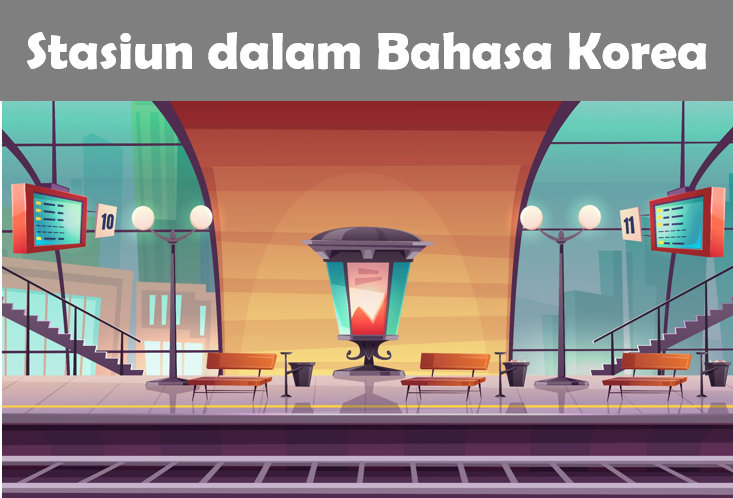 Stasiun dalam Bahasa Korea