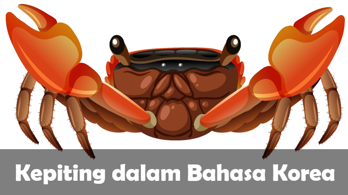 Kepiting dalam Bahasa Korea