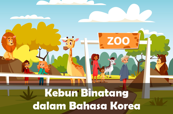 Kebun Binatang dalam Bahasa Korea