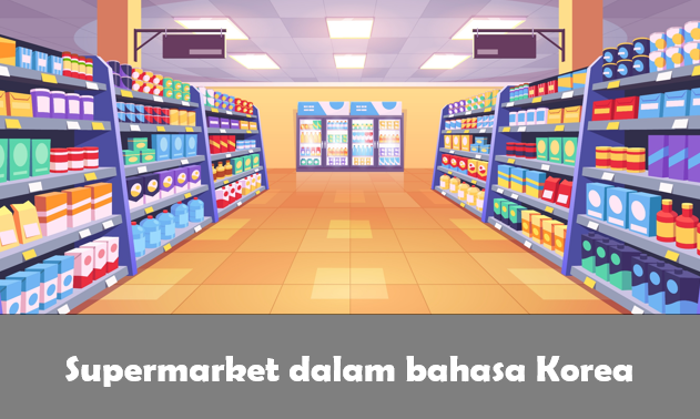 bahasa Korea supermarket