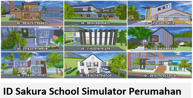 Kumpulan ID Sakura School Simulator Perumahan