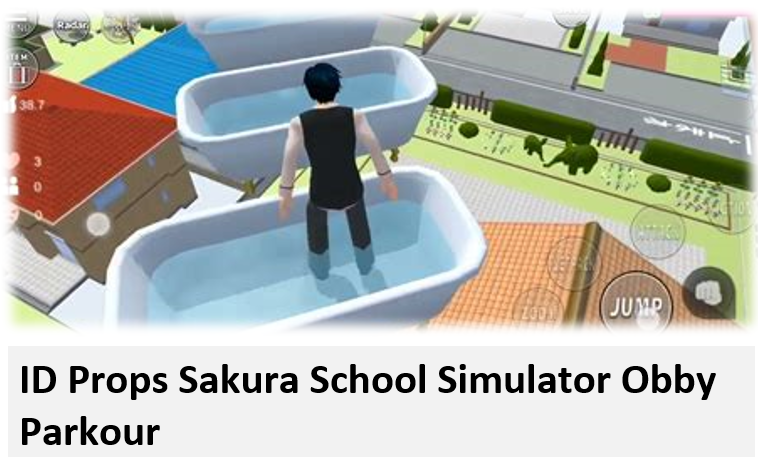 ID Props Sakura School Simulator Obby Parkour