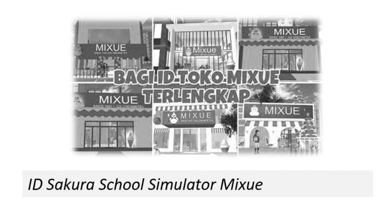 ID Sakura School Simulator Mixue