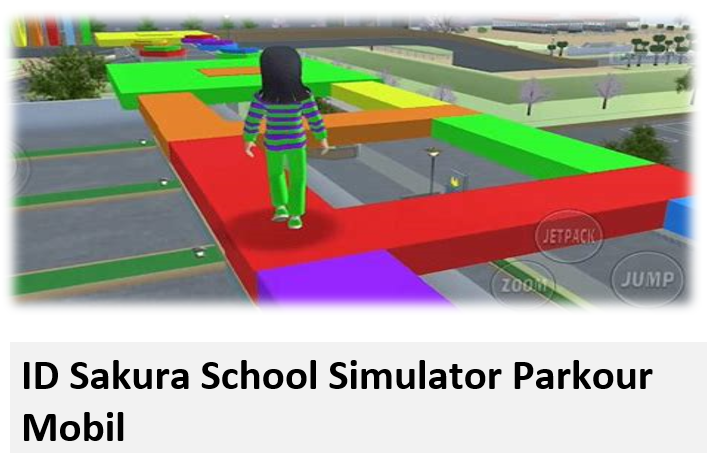 ID Sakura School Simulator Parkour Mobil