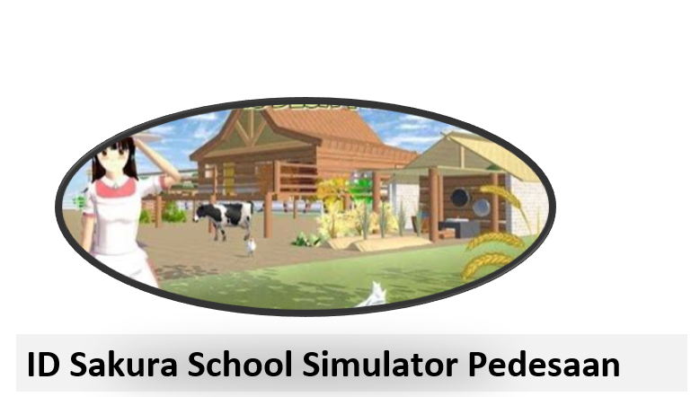ID Sakura School Simulator Pedesaan