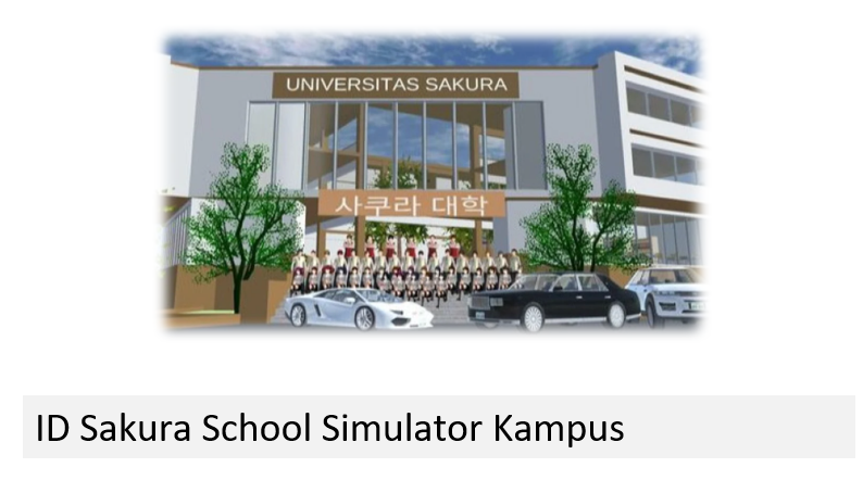 ID Sakura School Simulator Kampus