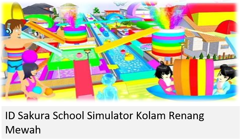 ID Sakura School Simulator Kolam Renang Mewah