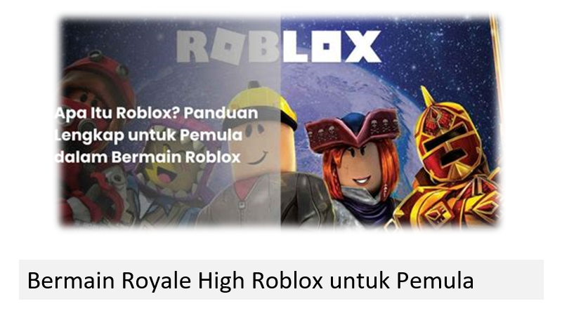 Bermain Royale High Roblox untuk Pemula