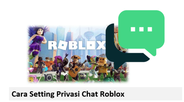 Cara Setting Privasi Chat Roblox