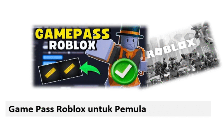 Game Pass Roblox untuk Pemula