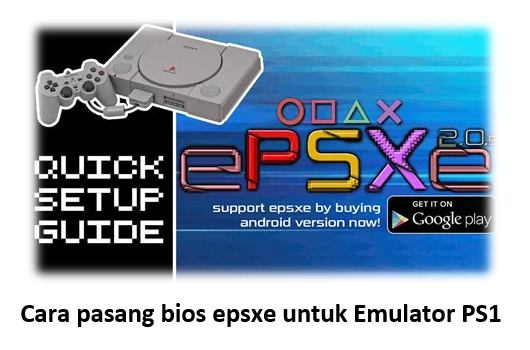 Cara pasang bios epsxe untuk Emulator PS1
