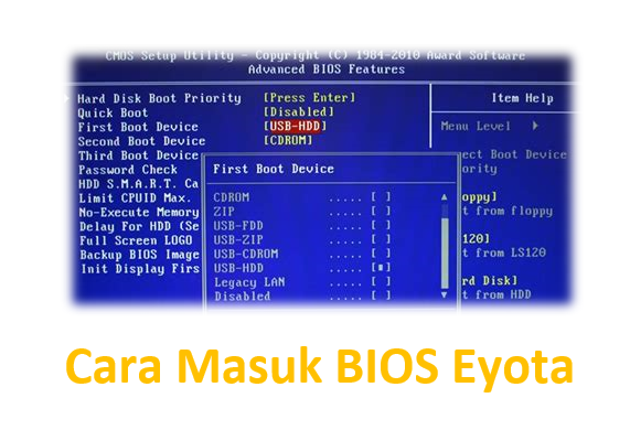 cara masuk bios eyota