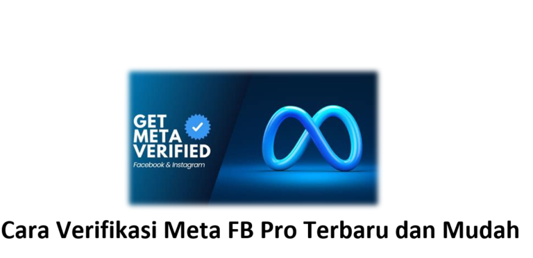 Cara Verifikasi Meta FB Pro Terbaru dan Mudah