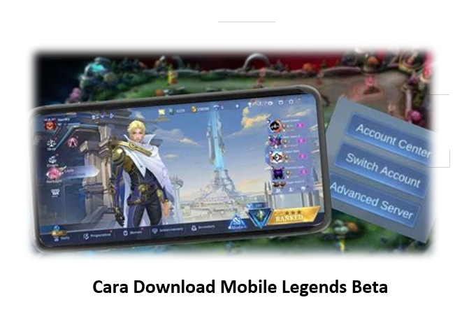 Cara Download Mobile Legends Beta