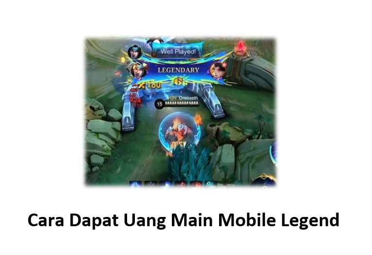 Cara Dapat Uang Main Mobile Legend