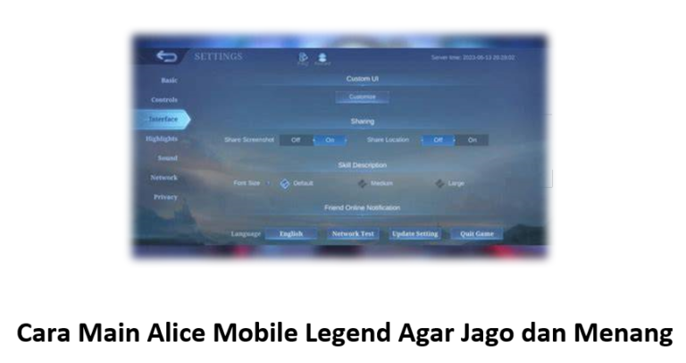 Cara Main Alice Mobile Legend Agar Jago dan Menang