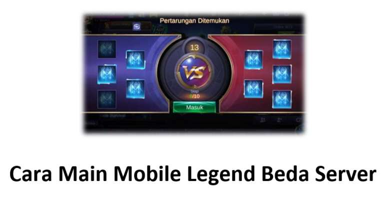 Cara Main Mobile Legend Beda Server