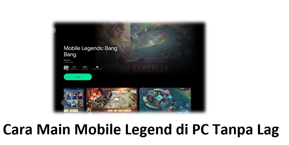 Cara Main Mobile Legend di PC Tanpa Lag