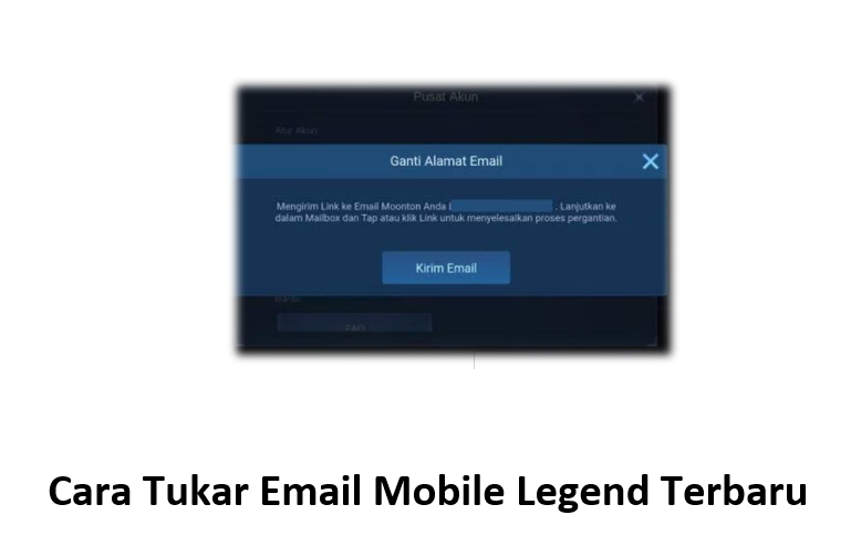Cara Tukar Email Mobile Legend Terbaru